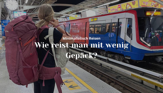 Wie reist man mit wenig Gepäck